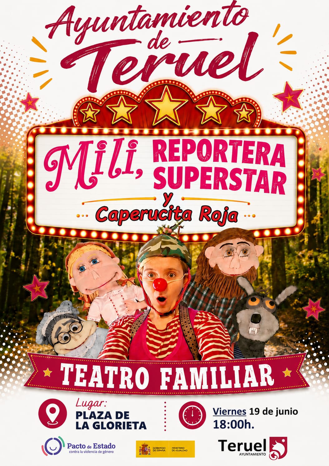 Teatro familiar "Mili reportera superstrar y Caperucita"